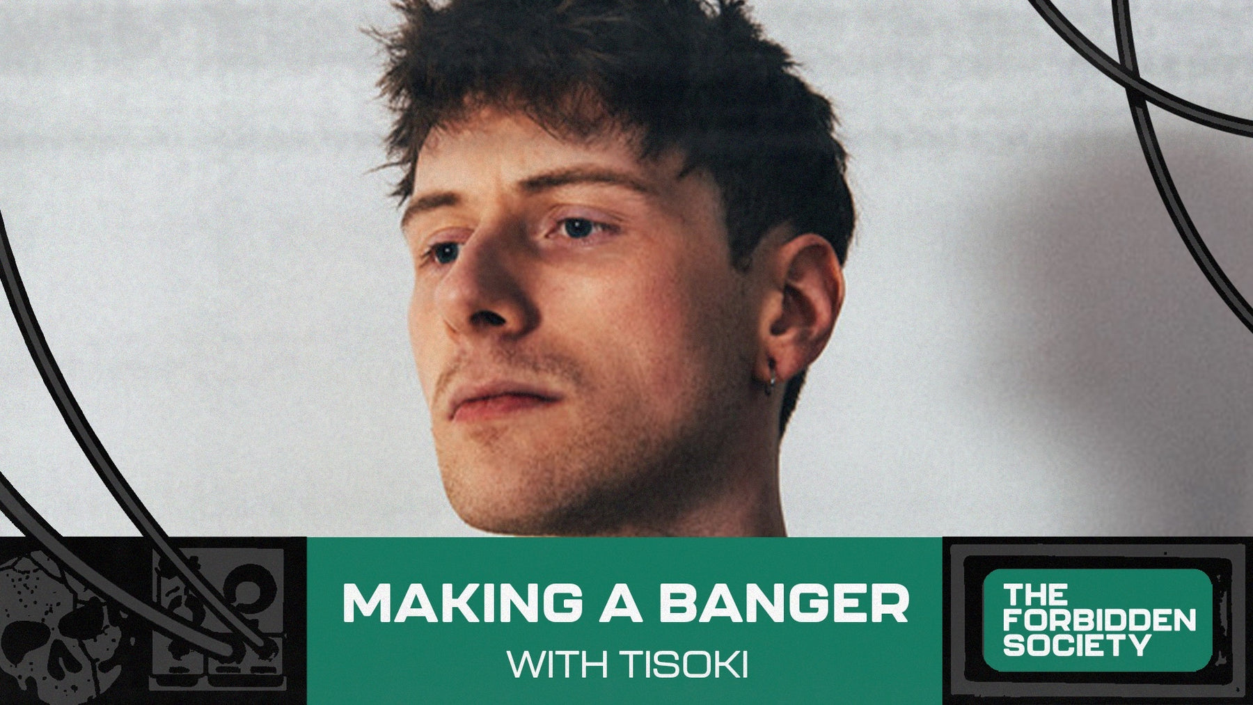 Making A Banger With TISOKI
